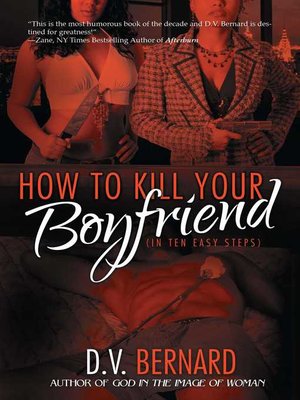 cover image of How to Kill Your Boyfriend (in 10 Easy Steps)
